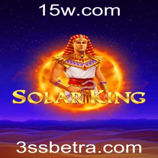 Explorando o Universo de SolarKing e a Plataforma 3SSbet